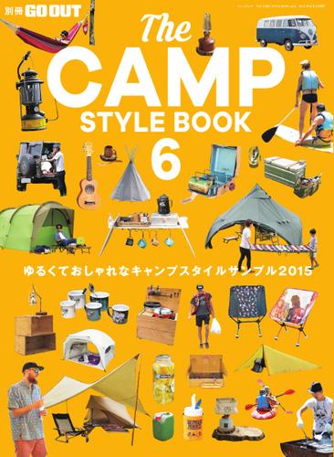 GO OUT特別編集 (THE CAMP STYLE BOOK Vol.6)