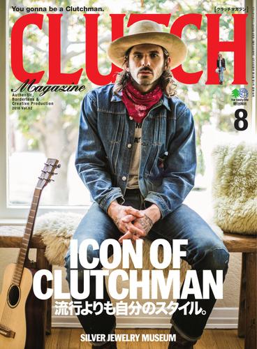 CLUTCH Magazine（クラッチ・マガジン） (Vol.62)