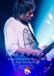 UVERworld Xmas Premium Live 2021 The Document KATSUYA Personal Book