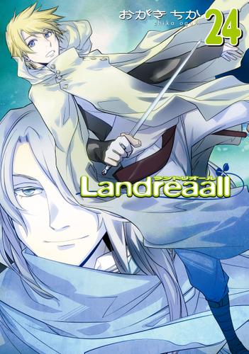 Landreaall: 24【イラスト特典付】