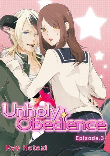 Unholy Obedience 3