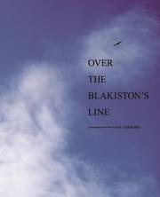 OVER THE BLAKISTON’S LINE