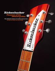 リッケンバッカー大名鑑 写真でたどるヴィンテージ・ギターとアートワーク