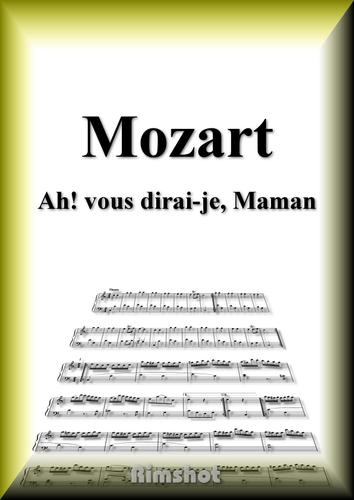 モーツァルト　キラキラ星変奏曲　Ｋ．２６５　ピアノ・ソロ