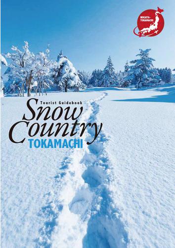 Snow Country TOKAMACHI