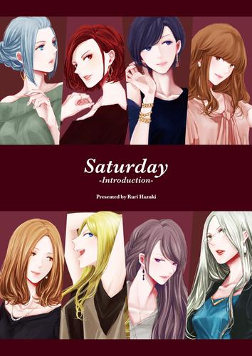 Saturday -Introduction-
