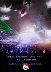 UVERworld Xmas Premium Live 2021 The Document
