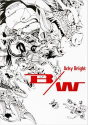 Acky Bright B/W アッキーブライト ビーダブリュー