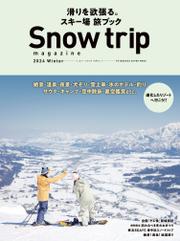 Snow trip magazine 2024